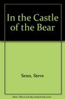 In the Castle of the Bear