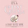 It's A Girl A Baby Blues Book