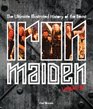 Iron Maiden  Updated Edition The Ultimate Illustrated History of the Beast