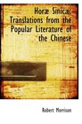 Hor Sinic Translations from the Popular Literature of the Chinese