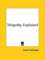 Telepathy Explained