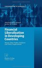 Financial Liberalization in Developing Countries Issues Time Series Analyses and Policy Implications