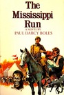 The Mississippi Run