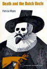 Death and the Dutch Uncle