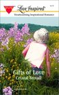 Gifts of Love (Love Inspired, No 170)
