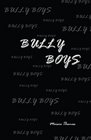 Bully Boys
