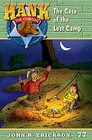 The Case of the Lost Camp (Hank the Cowdog (Paperback))