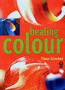 Healing Colour