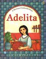 Adelita A Mexican Cinderella Story