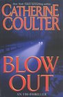 Blowout (FBI Thriller, Bk 9)