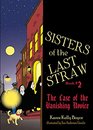 Sisters of the Last Straw Vol 2 The Case of the Vanishing Novice