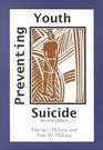 Preventing Youth Suicide A Handbook for Educators and Human Service Professionals