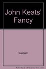 John Keats' Fancy