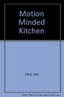 MOTIONMINDED KITCHEN