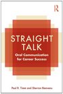 Straight Talk Oral Communication for Career Success