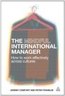 The Mindful International Manager How to Work Effectively Across Cultures