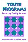 Youth Programs Promoting Quality Service