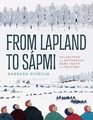 From Lapland to Spmi Collecting and Returning Smi Craft and Culture