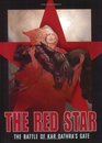 Red Star Vol 1  The Battle of Kar Dathras Gate