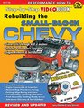 Rebuilding the SmallBlock Chevy StepbyStep Videobook