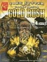 John Sutter and the California Gold Rush (Graphic Library: Graphic History)
