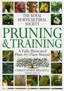 The Royal Horticultural Society Pruning and Training