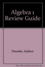 Algebra 1 Review Guide