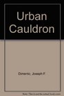 Urban Cauldron