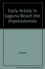 Early Artists in Laguna Beach the Impressionists