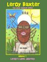 Leroy Baxter the NearSighted Spider  Vol 1  Leroy's Long Journey