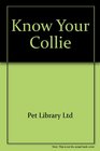 Know Your Collie