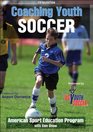 Coaching Youth Soccer5th Edition