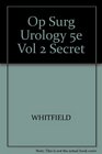 Op Surg Urology 5e Vol 2 Secret