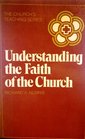 Understanding the faith of the Church