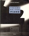 The Art of the Piano Encyclopaedia of Performers Literature and Recordings