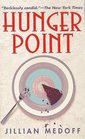 Hunger Point  A Novel