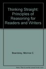 Thinking Straight Principles of Reasoning for Readers and Writers