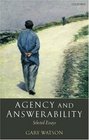 Agency And Answerability Selected Essays
