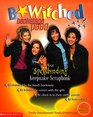 BeWitched Backstage Pass