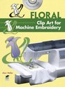 Floral Clip Art for Machine Embroidery