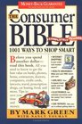 The Consumer Bible  Completely Revised