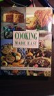 Cooking Made Easy Cooking Techniques and StepByStep Recipes for the Beginning Cook