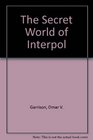 The Secret World of Interpol