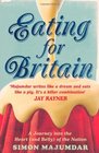 Eating for Britain: A Journey Into the Heart (and Belly) of the Nation
