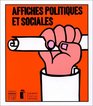 Affiches politiques et sociales Sixiemes Rencontres internationales des arts graphiques