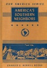 America's Southern Neighbors