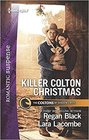 Killer Colton Christmas Special Agent Cowboy / The Marine's Christmas Case