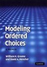 Modeling Ordered Choices A Primer