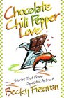 Chocolate Chili Pepper Love Stories That Prove Opposites Attract