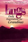 Hugs Daily Inspirations for Grandmas 365 Devotions to Inspire Your Day